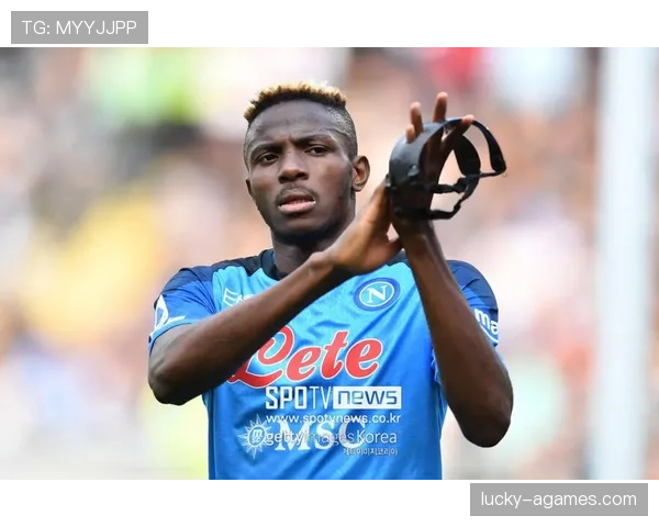 奥斯梅恩如何从尼日利亚新星蜕变为意甲顶级中锋？